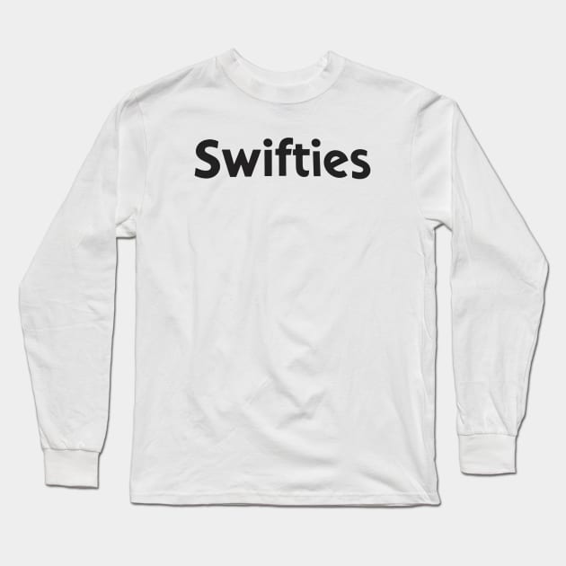 Swifties Long Sleeve T-Shirt by Rawlifegraphic